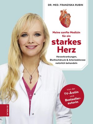 cover image of Meine sanfte Medizin für ein starkes Herz